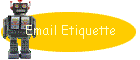 Email Etiquette
