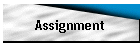 Assignment