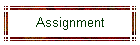 Assignment