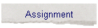 Assignment