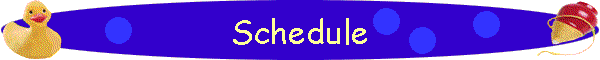 Schedule