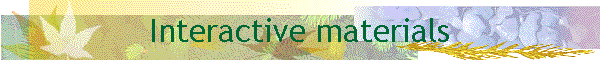 Interactive materials